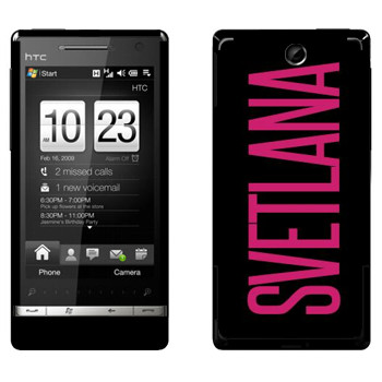   «Svetlana»   HTC Touch Diamond 2