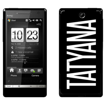   «Tatyana»   HTC Touch Diamond 2