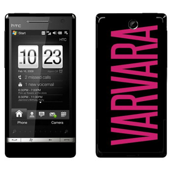   «Varvara»   HTC Touch Diamond 2