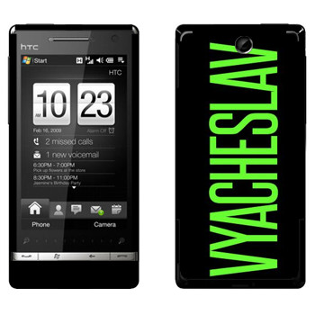   «Vyacheslav»   HTC Touch Diamond 2