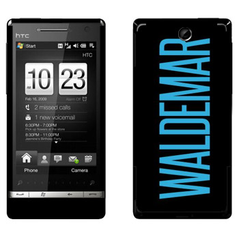   «Waldemar»   HTC Touch Diamond 2