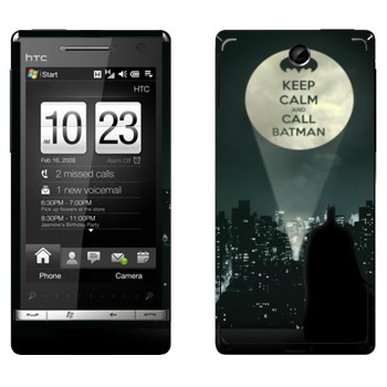   «Keep calm and call Batman»   HTC Touch Diamond 2
