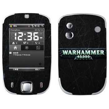   «Warhammer 40000»   HTC Touch Elf
