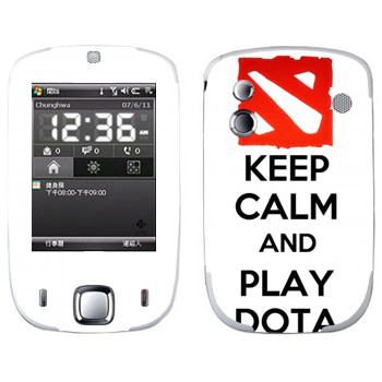   «Keep calm and Play DOTA»   HTC Touch Elf