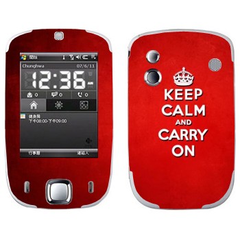   «Keep calm and carry on - »   HTC Touch Elf