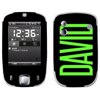   «David»   HTC Touch Elf