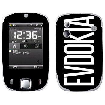   «Evdokia»   HTC Touch Elf