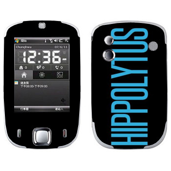   «Hippolytus»   HTC Touch Elf
