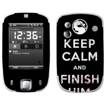   «Keep calm and Finish him Mortal Kombat»   HTC Touch Elf
