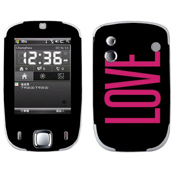   «Love»   HTC Touch Elf