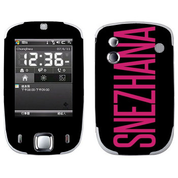   «Snezhana»   HTC Touch Elf