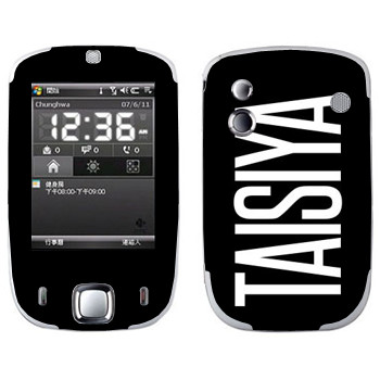  «Taisiya»   HTC Touch Elf