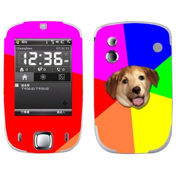   «Advice Dog»   HTC Touch Elf