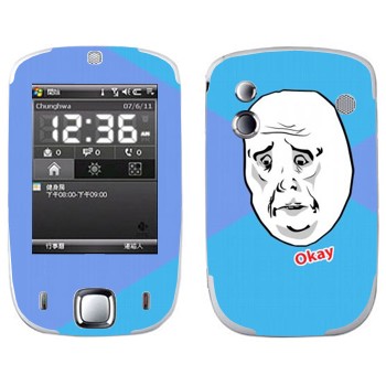   «Okay Guy»   HTC Touch Elf