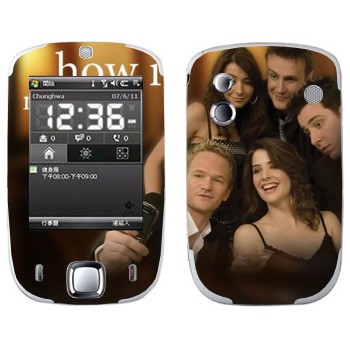   « How I Met Your Mother»   HTC Touch Elf