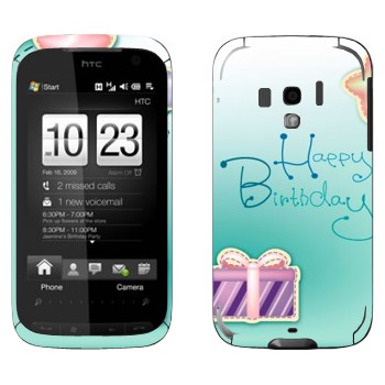   «Happy birthday»   HTC Touch Pro 2