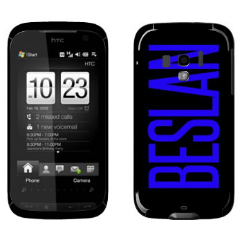   «Beslan»   HTC Touch Pro 2