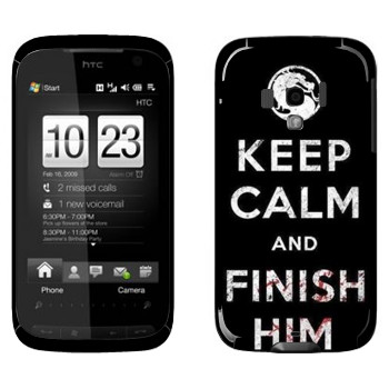   «Keep calm and Finish him Mortal Kombat»   HTC Touch Pro 2