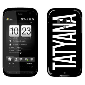   «Tatyana»   HTC Touch Pro 2