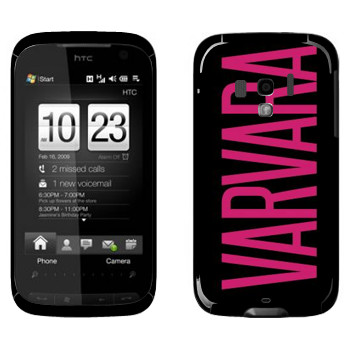   «Varvara»   HTC Touch Pro 2