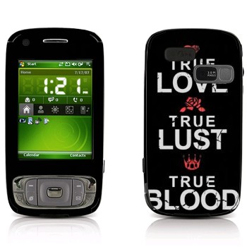   «True Love - True Lust - True Blood»   HTC Tytnii (Kaiser)