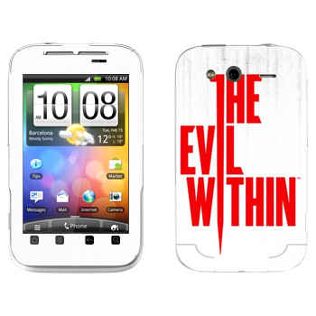   «The Evil Within - »   HTC Wildfire S
