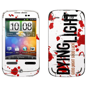   «Dying Light  - »   HTC Wildfire