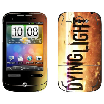   «Dying Light »   HTC Wildfire