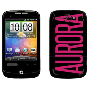   «Aurora»   HTC Wildfire