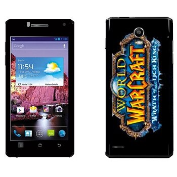   «World of Warcraft : Wrath of the Lich King »   Huawei Ascend P1 XL