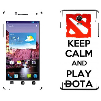   «Keep calm and Play DOTA»   Huawei Ascend P1 XL