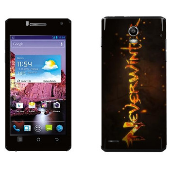   «Neverwinter »   Huawei Ascend P1 XL