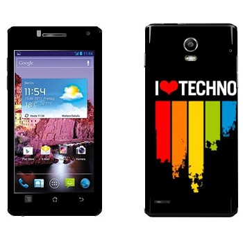   «I love techno»   Huawei Ascend P1 XL