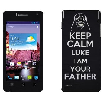   «Keep Calm Luke I am you father»   Huawei Ascend P1 XL
