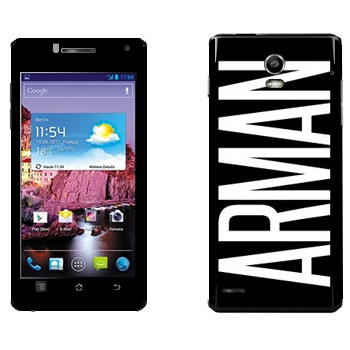   «Arman»   Huawei Ascend P1 XL