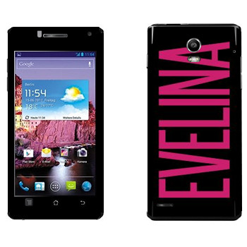   «Evelina»   Huawei Ascend P1 XL