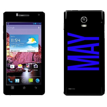   «May»   Huawei Ascend P1 XL