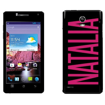   «Natalia»   Huawei Ascend P1 XL