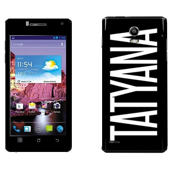   «Tatyana»   Huawei Ascend P1 XL