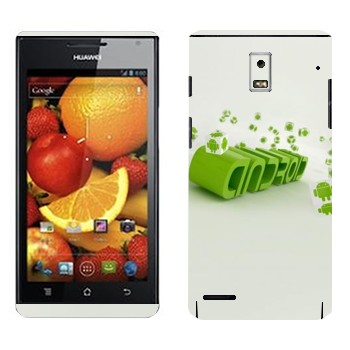   «  Android»   Huawei Ascend P1