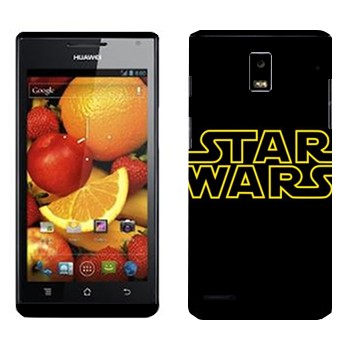   « Star Wars»   Huawei Ascend P1