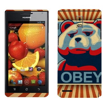   «  - OBEY»   Huawei Ascend P1