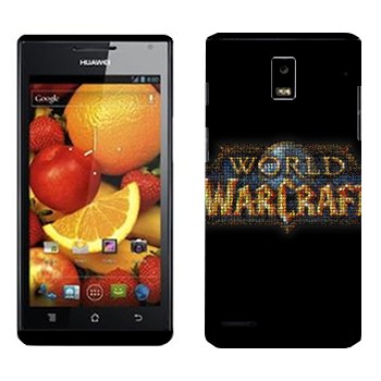   «World of Warcraft »   Huawei Ascend P1