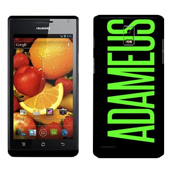   «Adameus»   Huawei Ascend P1