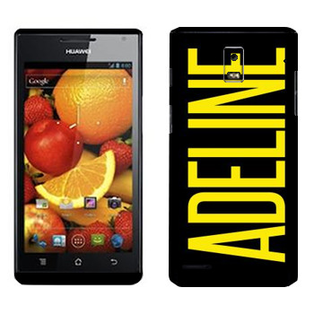   «Adeline»   Huawei Ascend P1