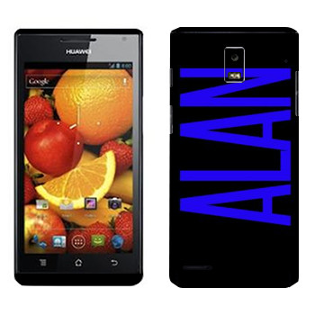   «Alan»   Huawei Ascend P1