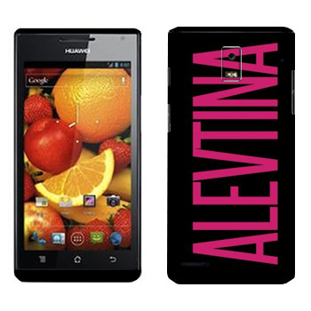   «Alevtina»   Huawei Ascend P1