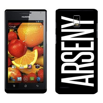   «Arseny»   Huawei Ascend P1