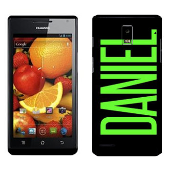   «Daniel»   Huawei Ascend P1