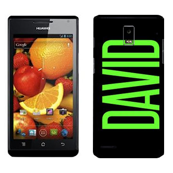   «David»   Huawei Ascend P1